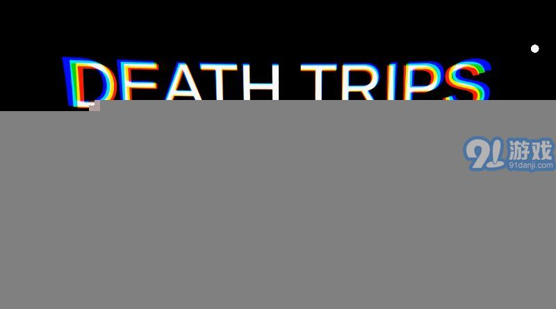 DEATH TRIPSAPP4