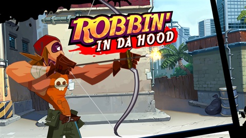 Robbin in da Hood Pro1
