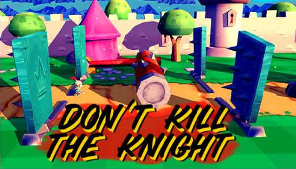 Dont Kill the Knight3