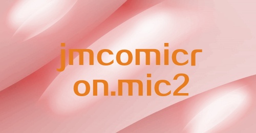 jmcomicron.mic2