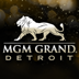 MGM Detroit
