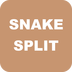 snake split
