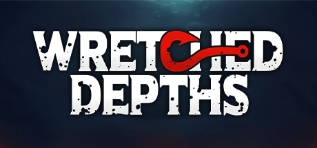 堕落深渊（Wretched Depths）