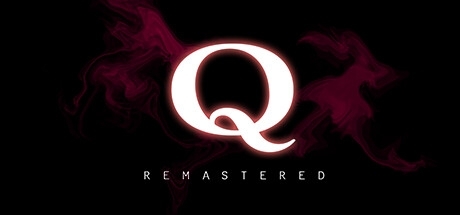 Q REMASTED